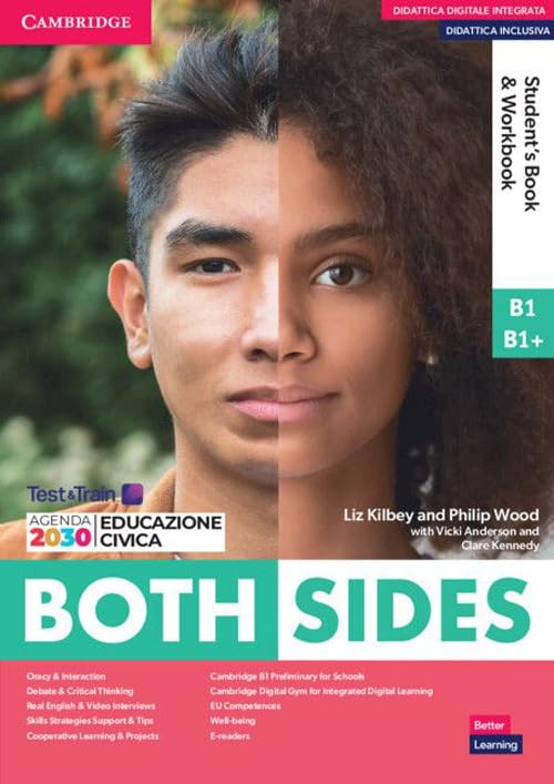 Both sides. Level 2 B1-B1+. Student's book and Workbook. Per le Scuole superiori. Con e-book. Con espansione online book