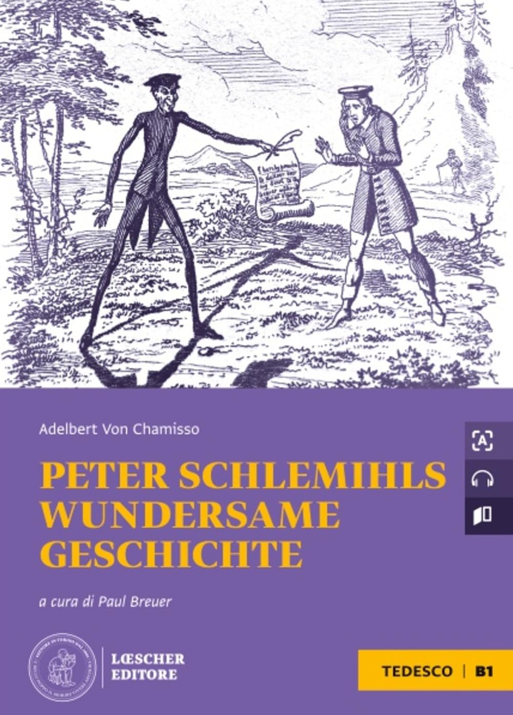 Peter Schlemihls wundersame Geschichte. Le narrative graduate in tedesco. B1. Con File audio per il download book