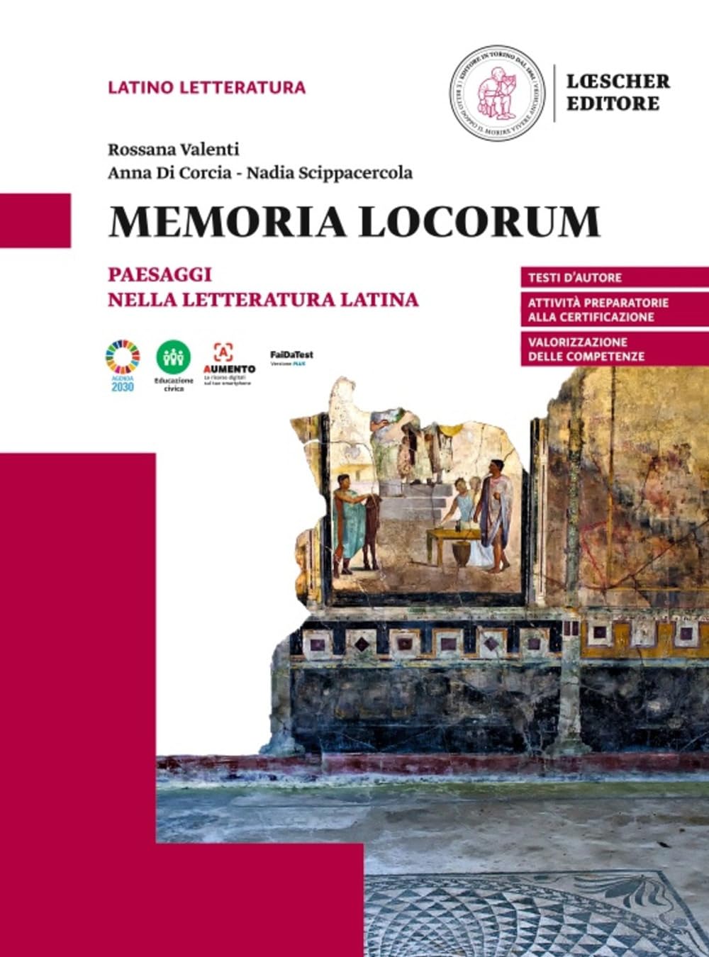 Memoria locorum. Paesaggi nella letteratura latina. Per le Scuole superiori book