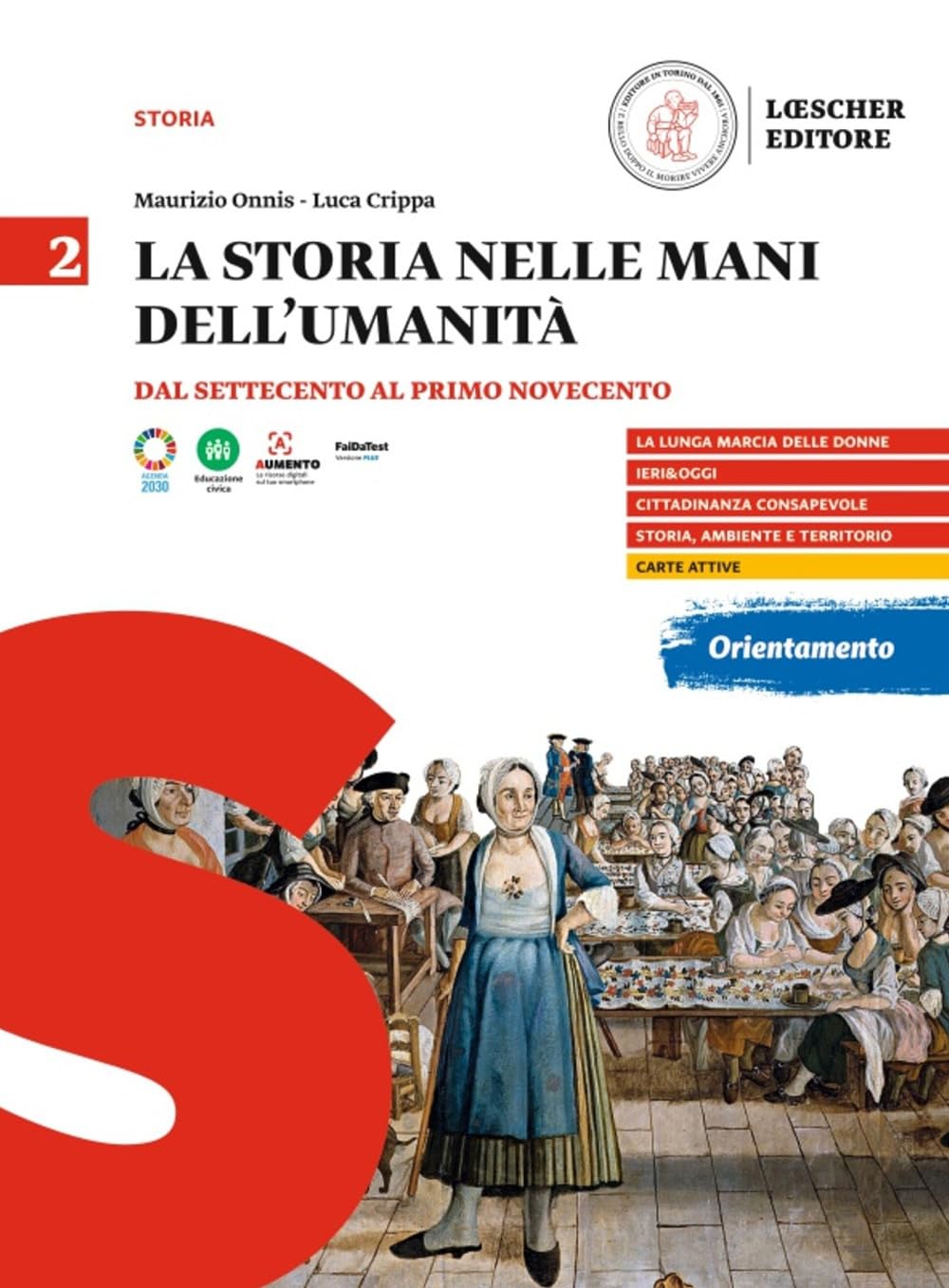 La storia nelle mani dell'umanità. Per il triennio delle Scuole superiori. Dal Settecento al primo Novecento (Vol. 2) book