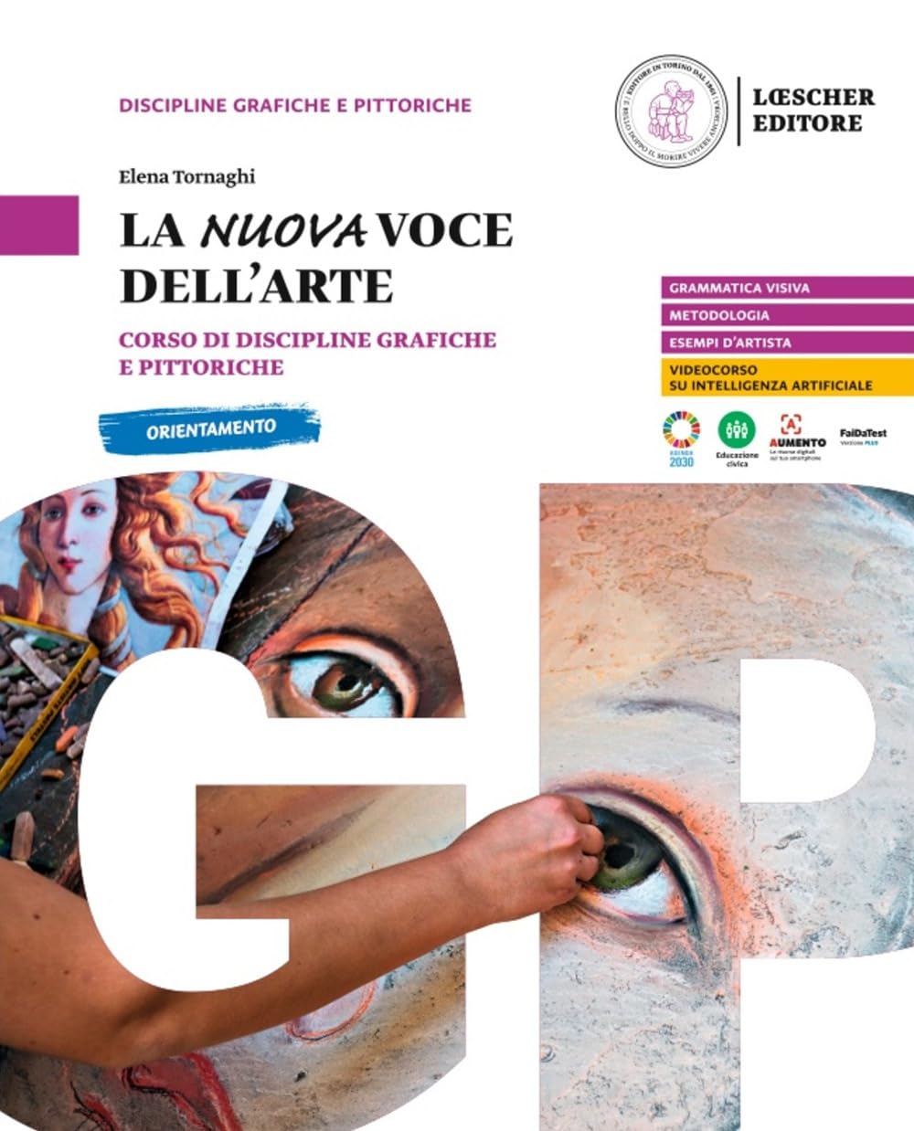 La nuova voce dell'arte. Corso di discipline grafiche e pittoriche. Per le Scuole superiori Professional & Reference Books