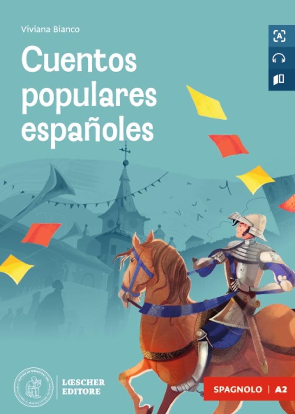 Cuentos populares españoles. Le narrative graduate in spagnolo. Nivel A2. Con File audio per il download book