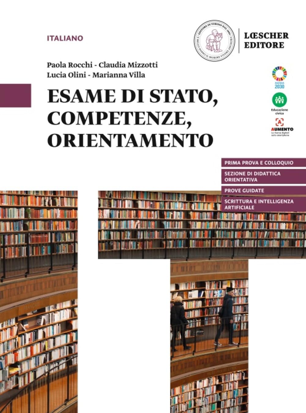Esame di Stato, competenze, orientamento. Per le Scuole superiori Professional & Reference Books