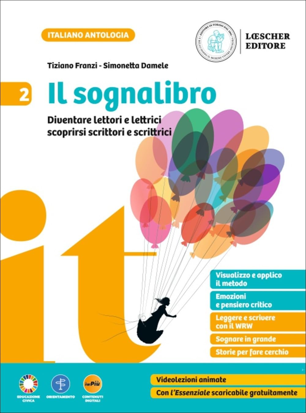 Il sognalibro. Diventare lettori e lettrici scoprirsi scrittori e scrittrici. Per la Scuola media. Con e-book. Con espansione online (Vol. 2) book