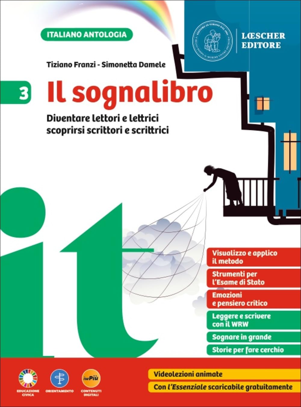 Il sognalibro. Diventare lettori e lettrici scoprirsi scrittori e scrittrici. Per la Scuola media. Con e-book. Con espansione online (Vol. 3) book