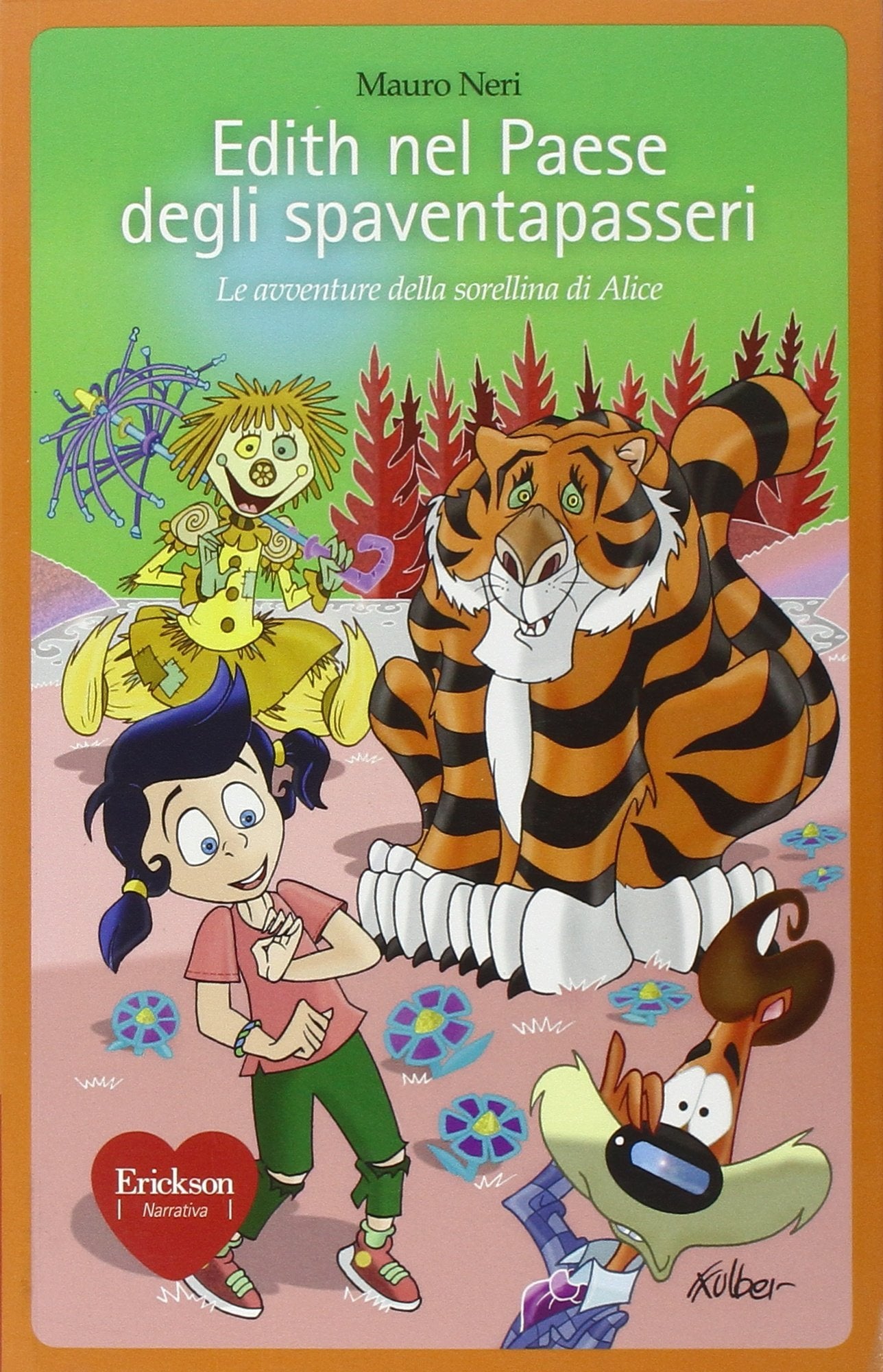 Edith nel paese degli spaventapasseri. Le avventure della sorellina di Alice book
