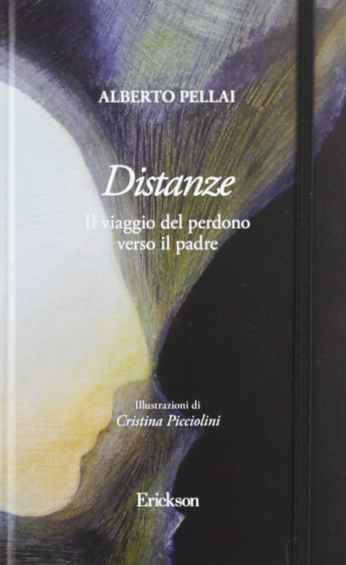 Distanze. Il viaggio del perdono verso il padre book