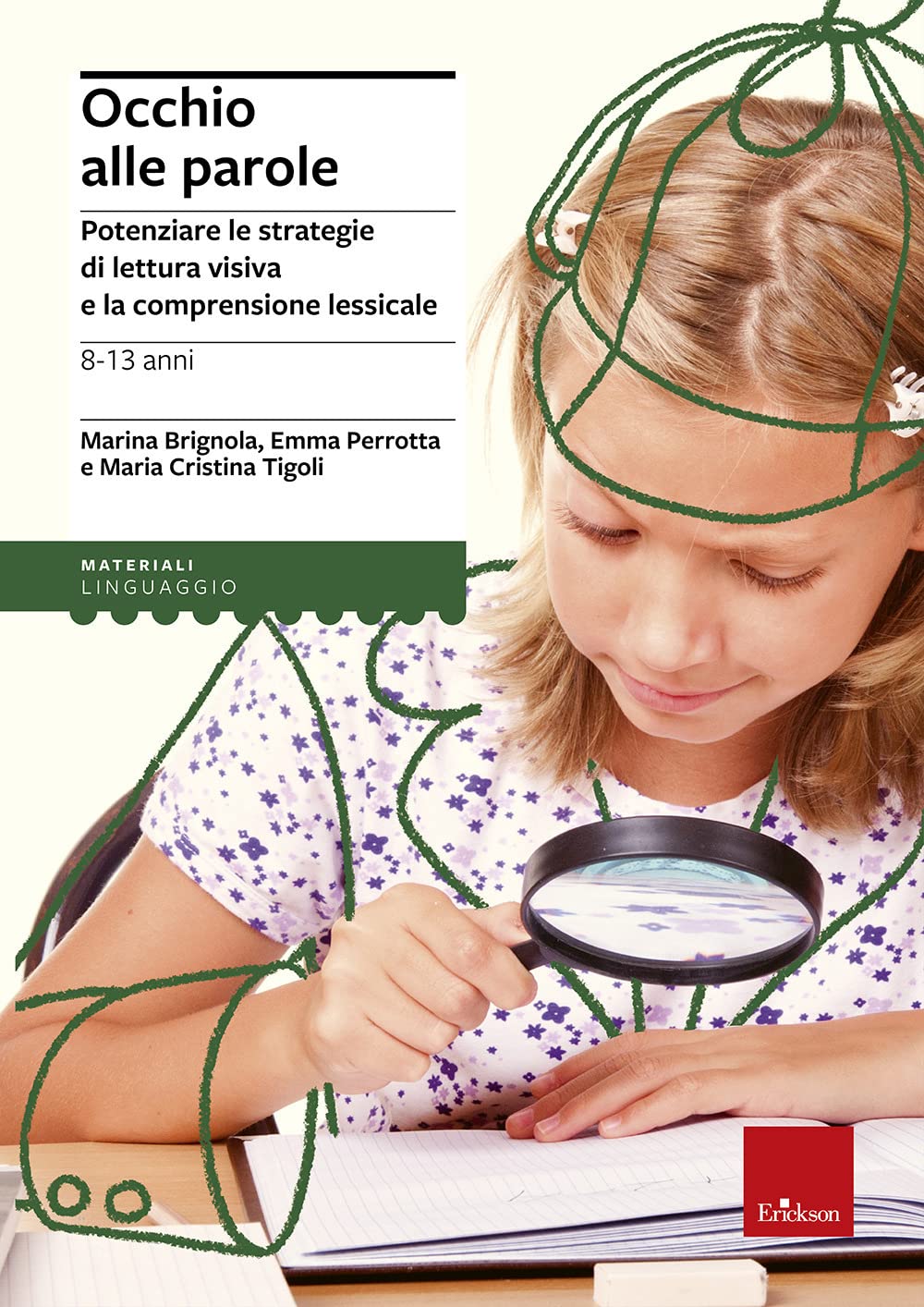 Occhio alle parole. Potenziare le strategie di lettura visiva e la comprensione lessicale (8-13 anni) book