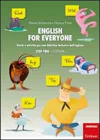 English for everyone. Storie e attività per una didattica inclusiva dell'inglese. Step two: Storybook-Workbook. Con CD-ROM book