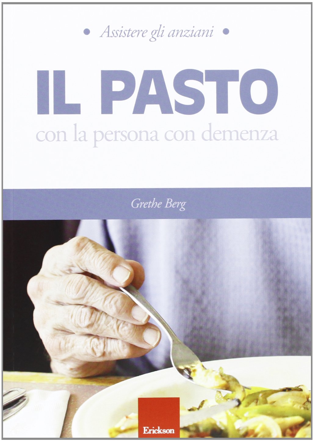 Il pasto con la persona con demenza book