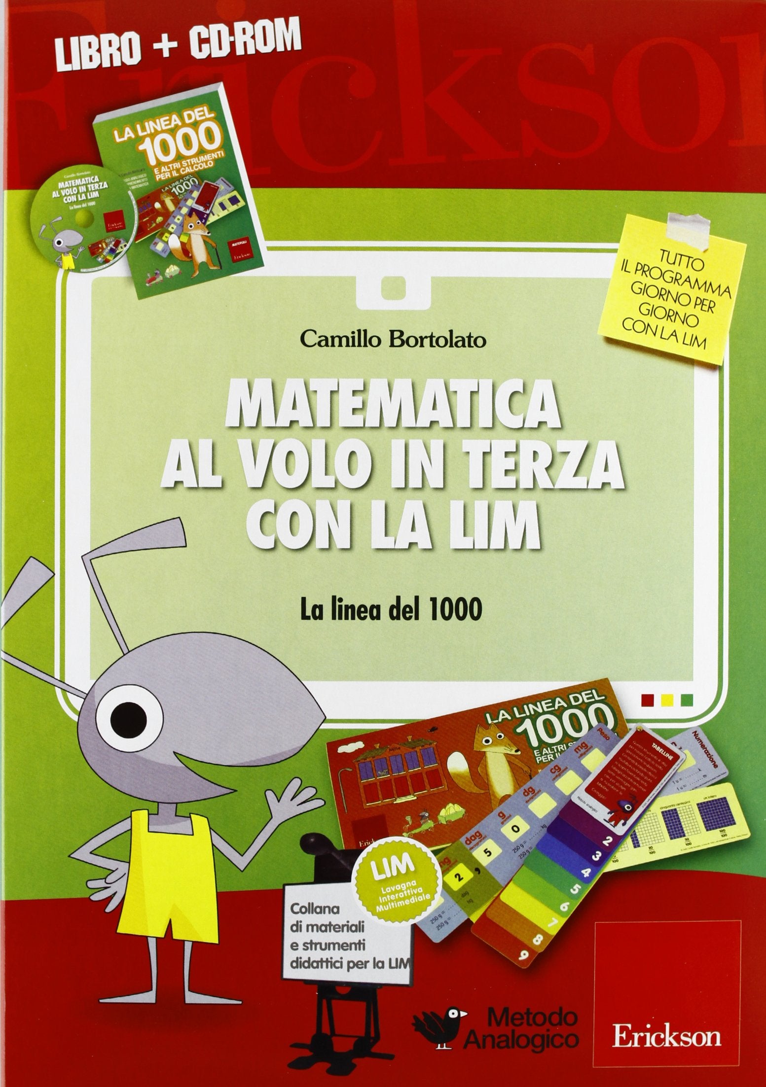 Matematica al volo in terza con la LIM. La linea del 1000 e altri strumenti per il calcolo. Con CD-ROM book
