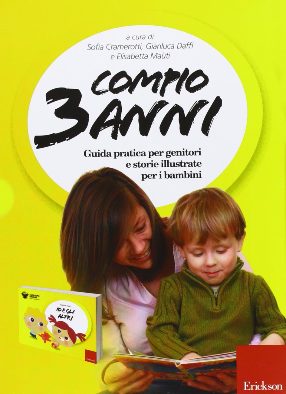 Compio 3 anni: Io e gli altri. Guida pratica per genitori e storie illustrate per i bambini book
