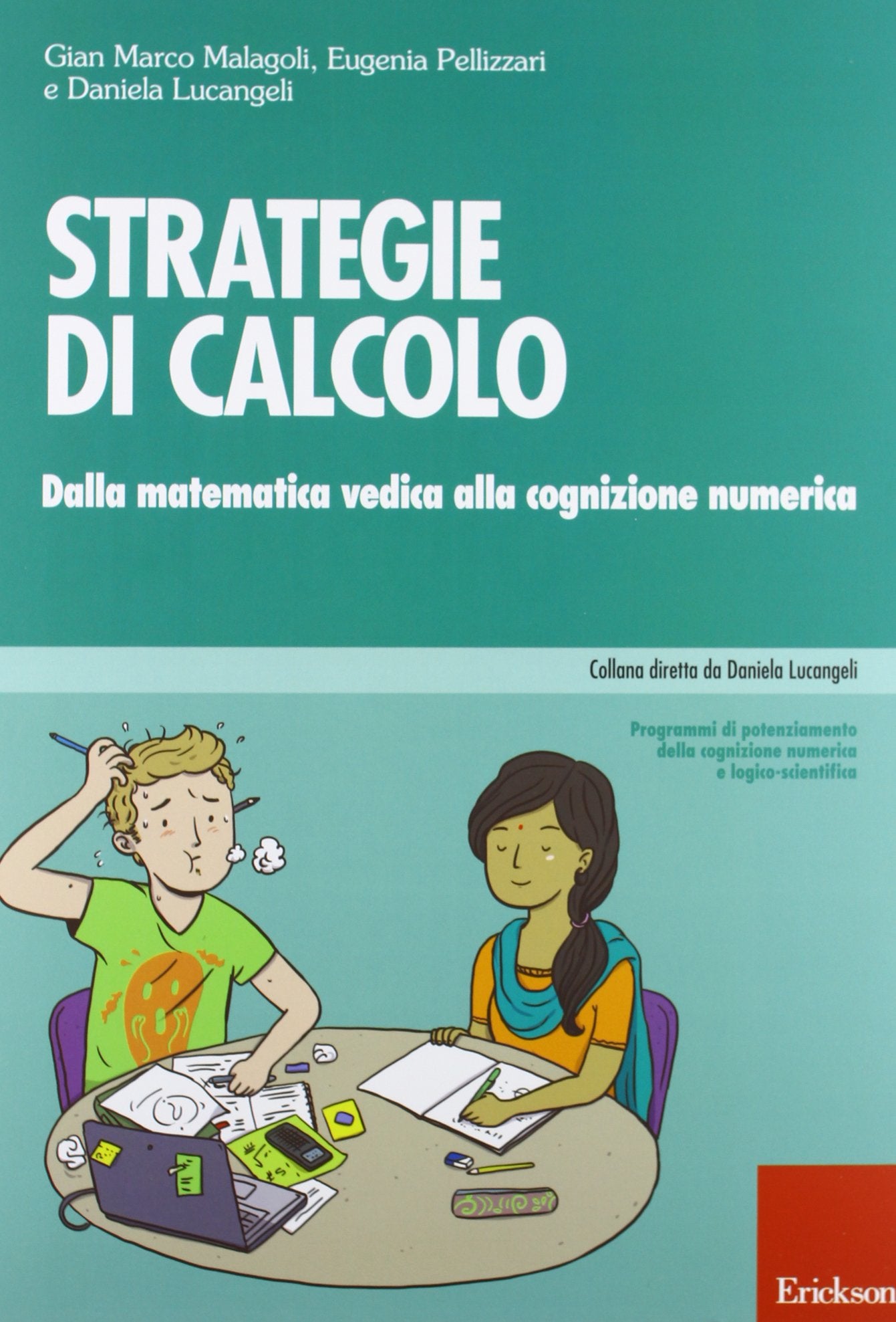Strategie di calcolo. Dalla matematica vedica alla cognizione numerica book