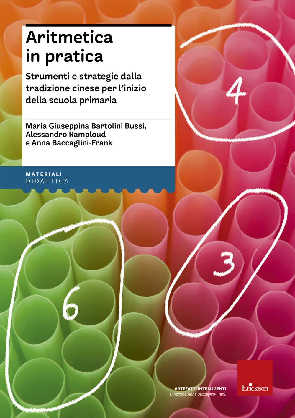 Aritmetica in pratica. Strumenti e strategie dalla tradizione cinese per l'inizio della scuola primaria book
