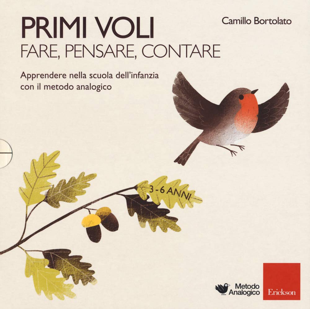 Primi voli. Apprendere nella scuola dell'infanzia con il metodo analogico (I materiali) Education & Training
