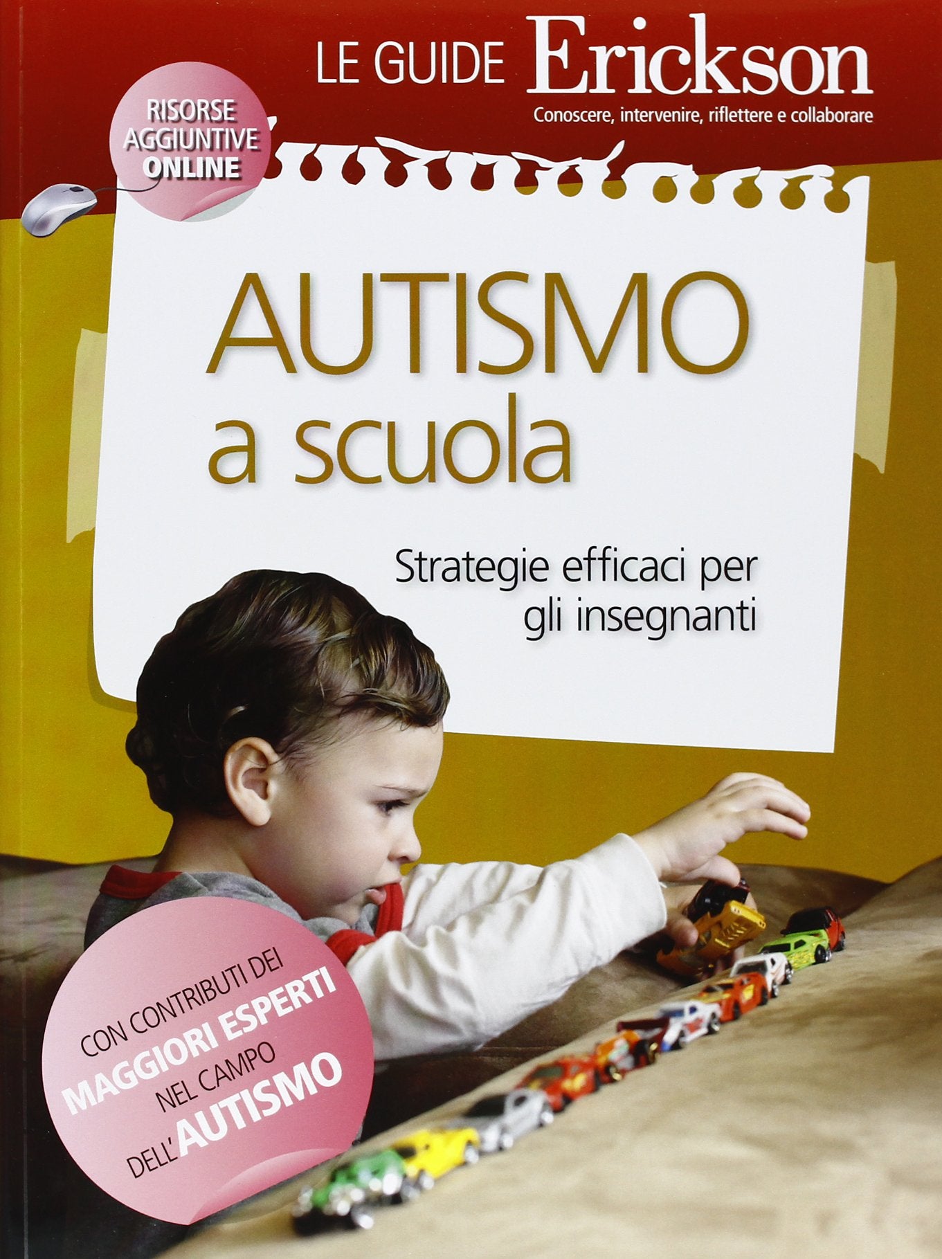Autismo a scuola. Strategie efficaci per gli insegnanti book