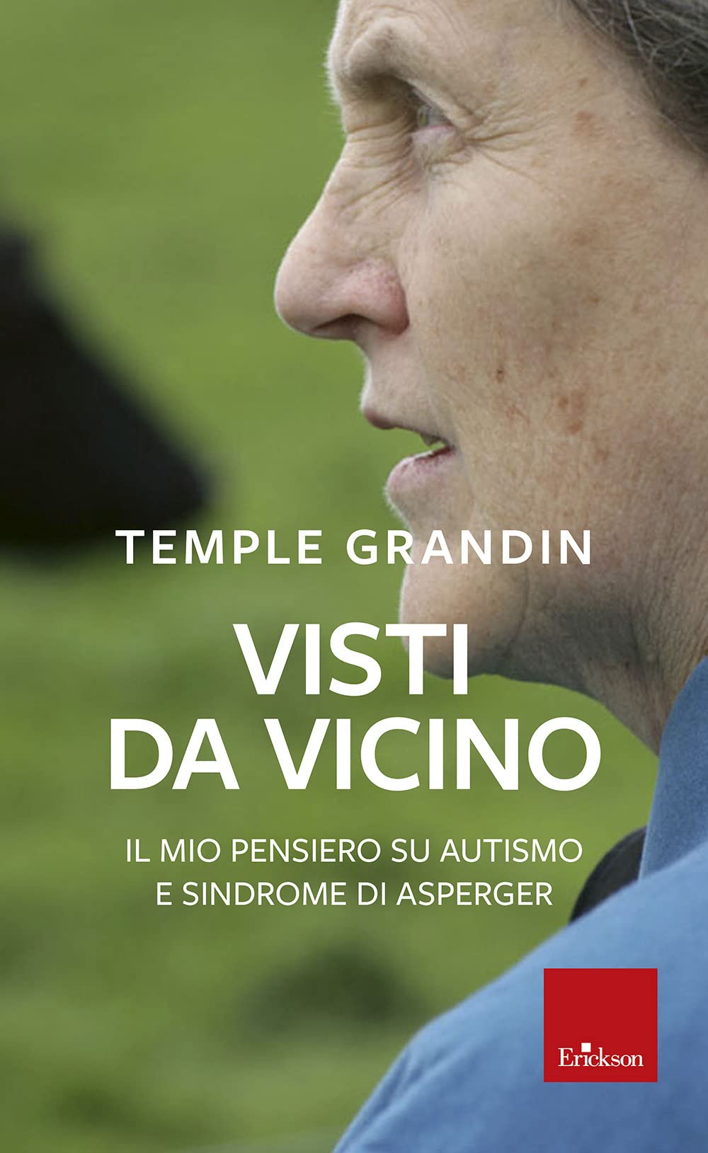 Visti da vicino. Il mio pensiero su autismo e sindrome di Asperger book