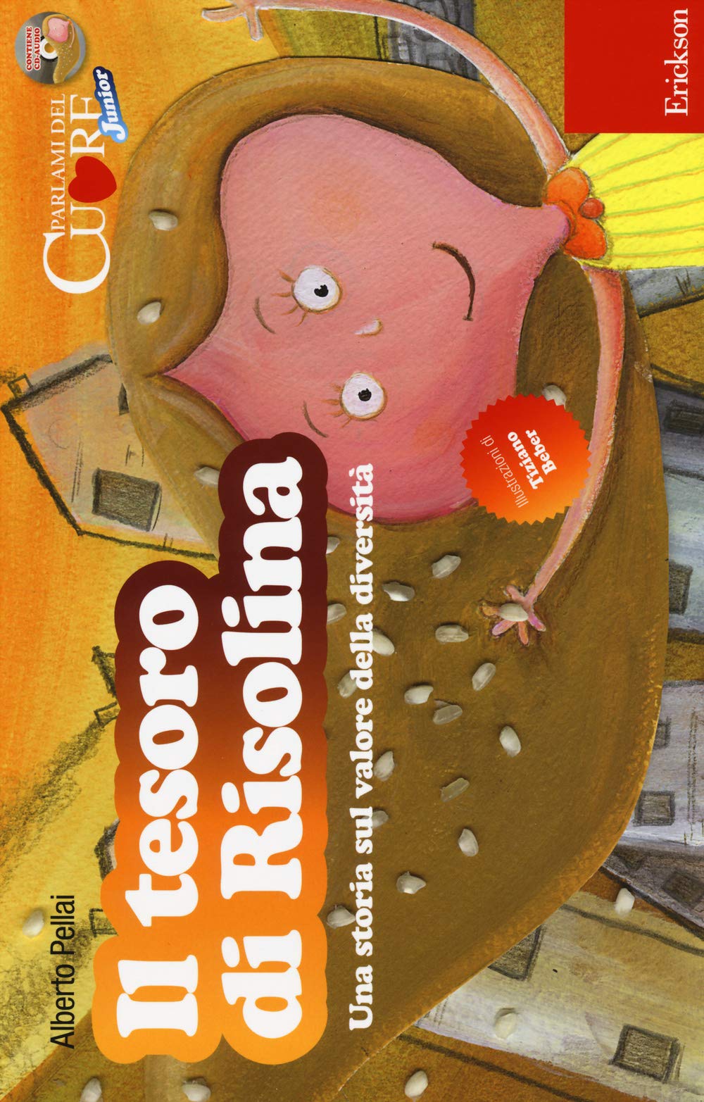 Il tesoro di Risolina. Una storia sul valore della diversità. Con CD Audio book