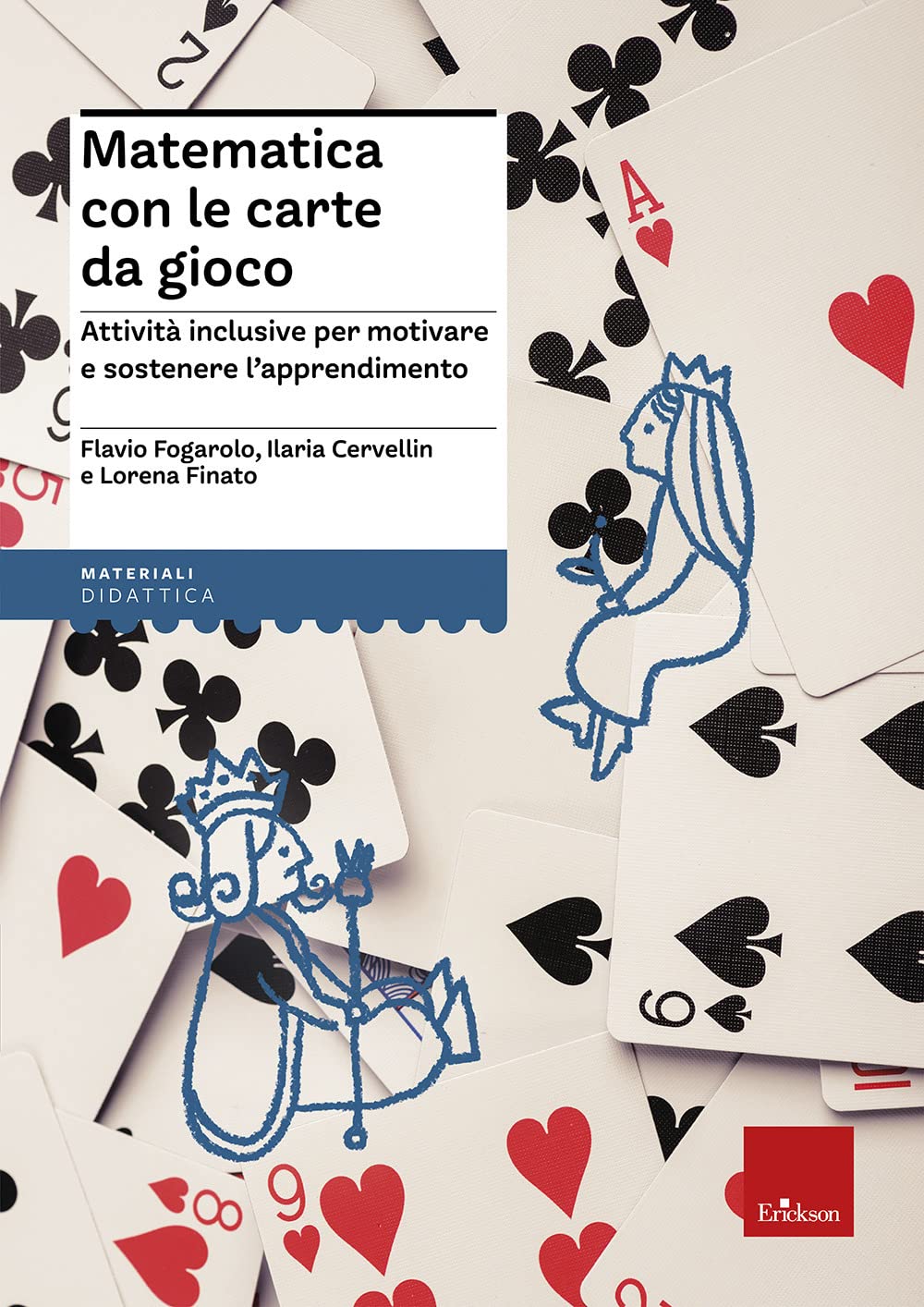 Matematica con le carte da gioco. Attività inclusive per motivare e sostenere l'apprendimento book