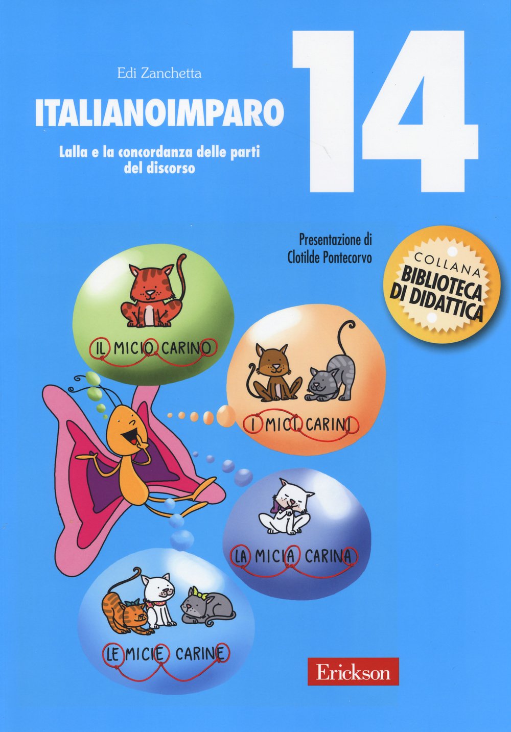 ItalianoImparo vol. 14 - Lalla e la concordanza delle parti del discorso (Biblioteca di didattica) Professional & Reference Books