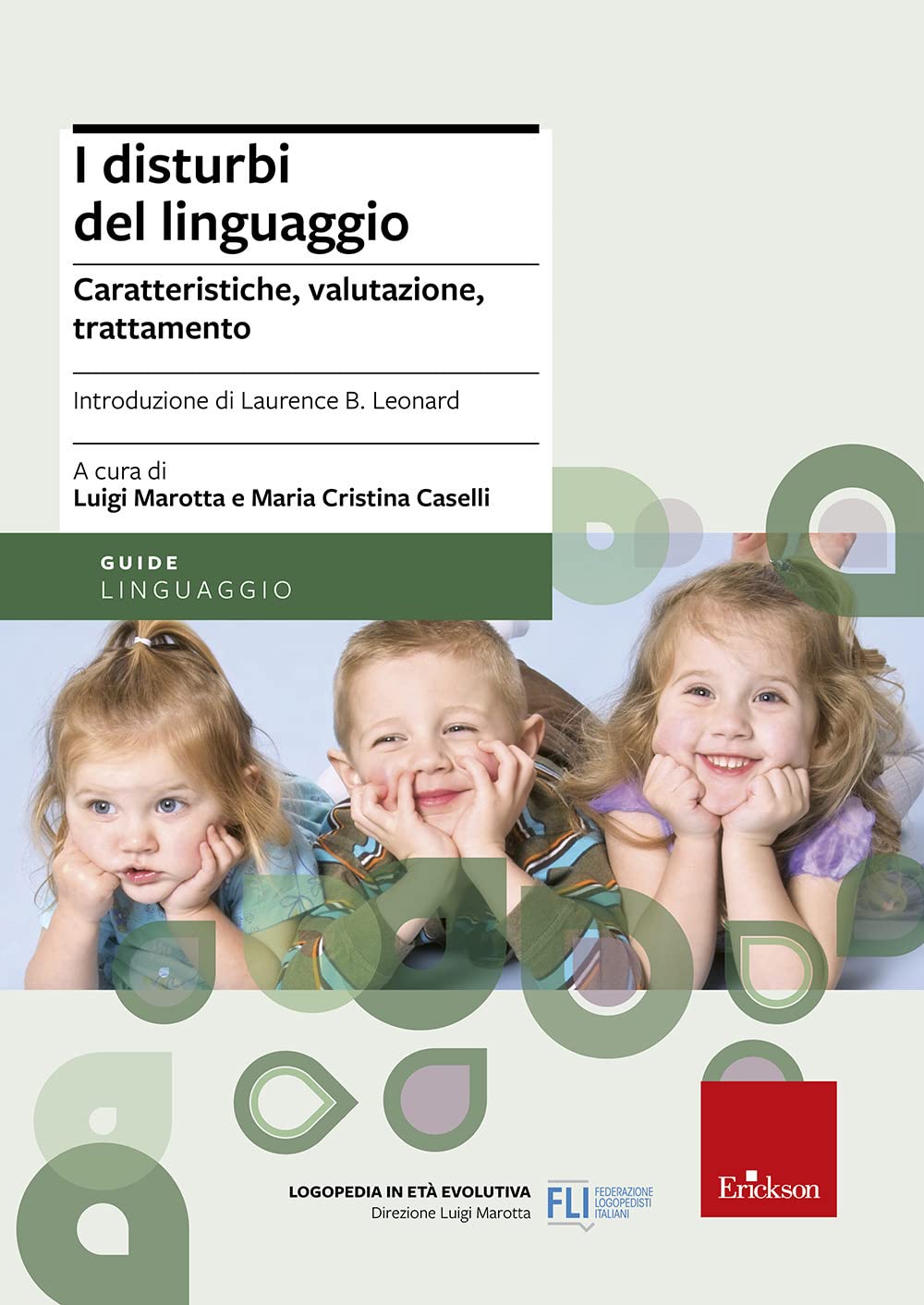 I disturbi del linguaggio. Caratteristiche, valutazione, trattamento book