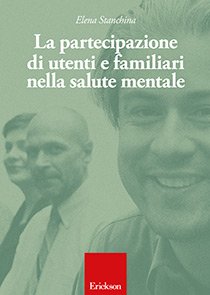 La partecipazione di utenti e familiari nella salute mentale (Prodotto non distribuibile in libreria) book