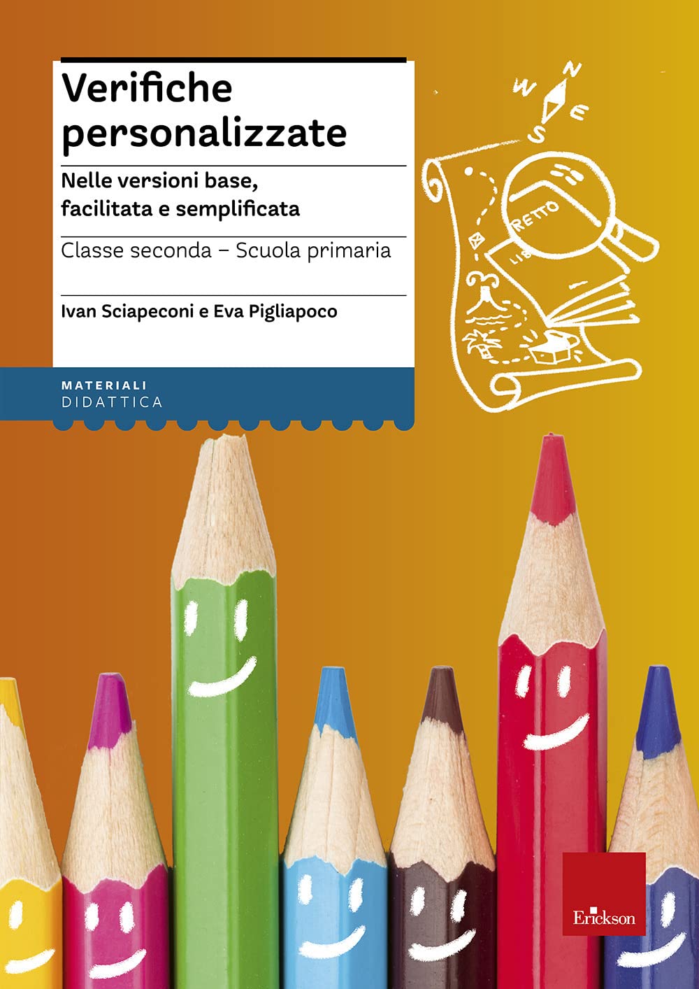Verifiche personalizzate. Nelle versioni base, facilitata e semplificata. Classe 2ª della scuola primaria book