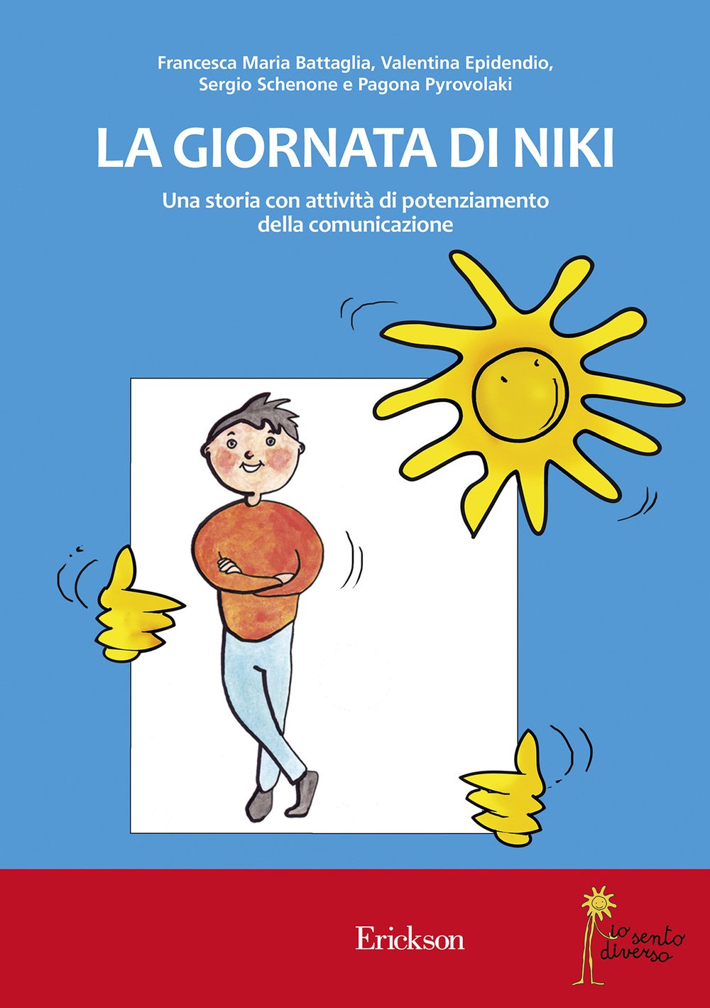 La giornata di Niki. Una storia con attività di potenziamento della comunicazione book