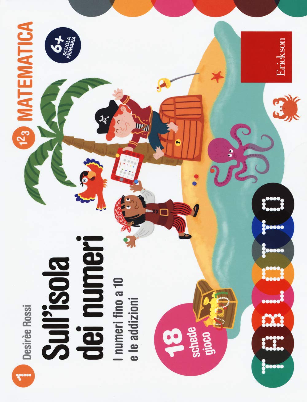Sull'isola dei numeri. I numeri fino a 10 e le addizioni book