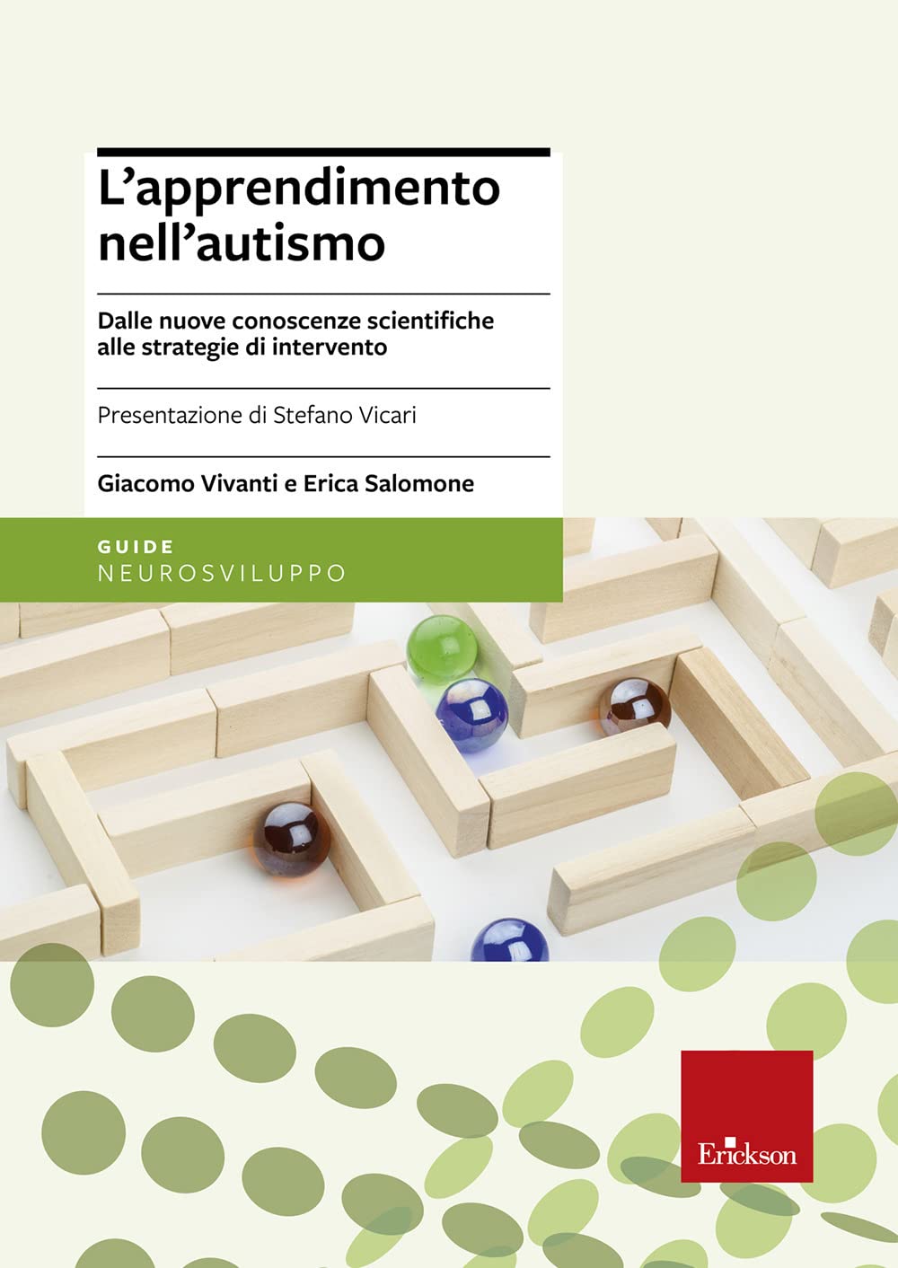 L' apprendimento nell'autismo. Dalle nuove conoscenze scientifiche alle strategie di intervento Education & Training