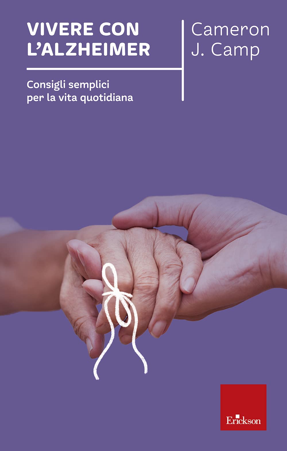 Vivere con l'alzheimer. Consigli semplici per la vita quotidiana Health, Nutrition & Fitness