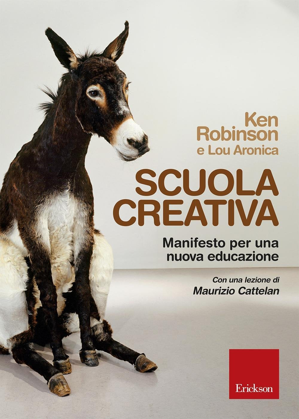 Scuola creativa. Manifesto per una nuova educazione Books