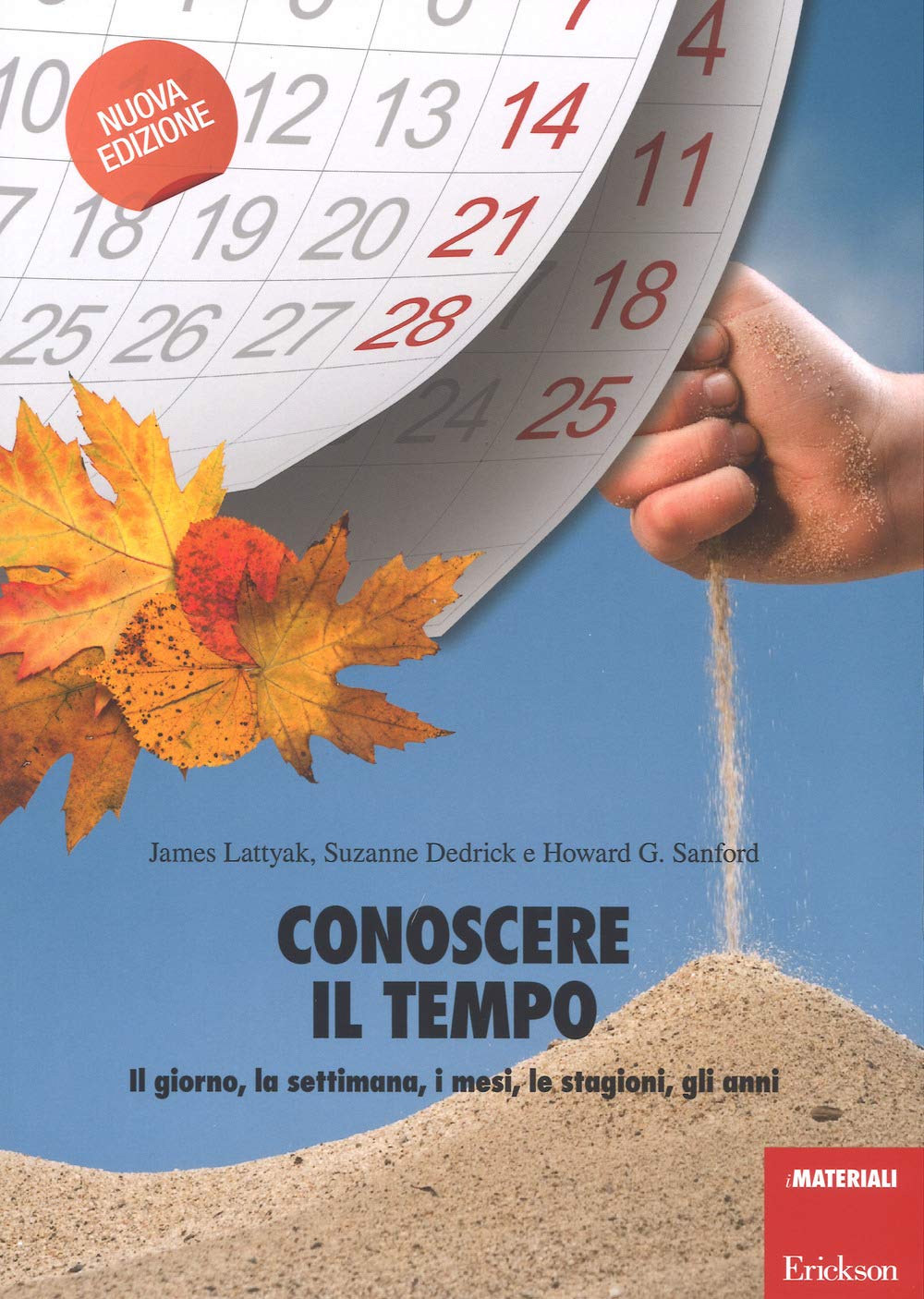 Conoscere il tempo. Il giorno, la settimana, i mesi, le stagioni, gli anni book