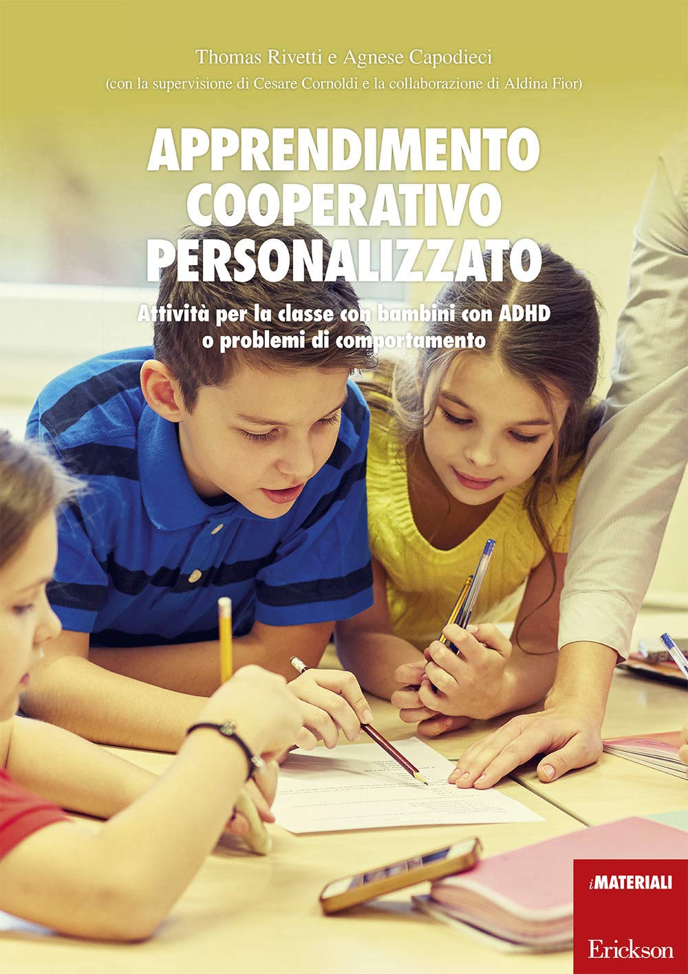 Apprendimento cooperativo personalizzato. Attività per la classe con bambini con ADHD o problemi di comportamento book
