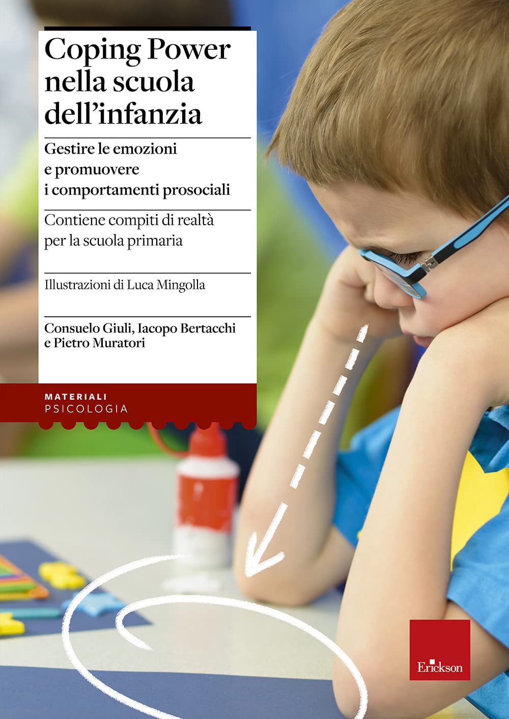 Coping power nella scuola dell'infanzia. Gestire le emozioni e promuovere i comportamenti prosociali book