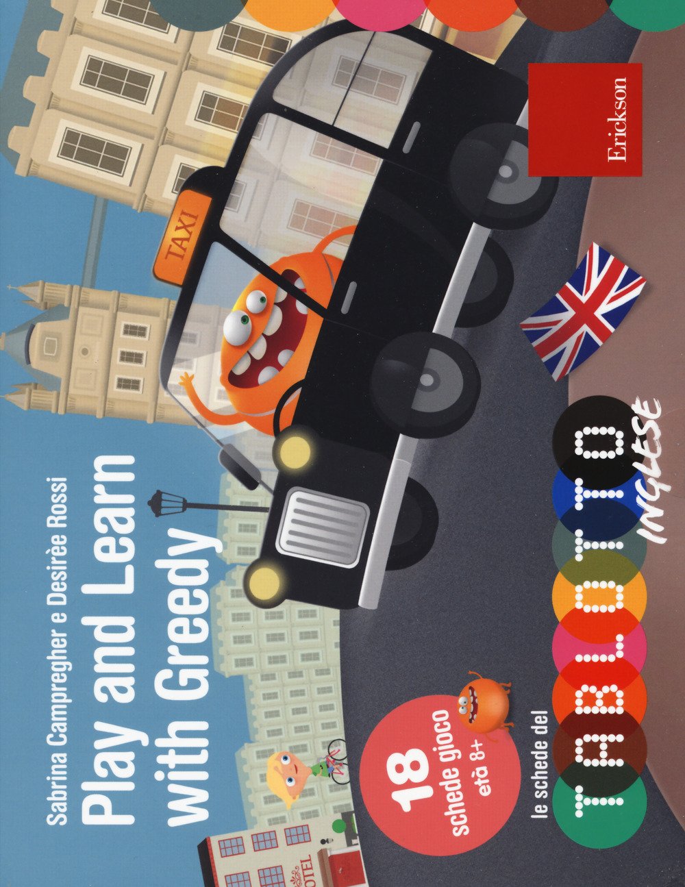 Play and learn with Greedy. Classe terza. Le schede del Tablotto. Con espansione online book