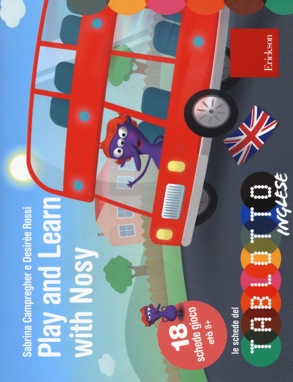 Play and learn with Nosy. Classe quarta. Le schede del Tablotto. Con espansione online book