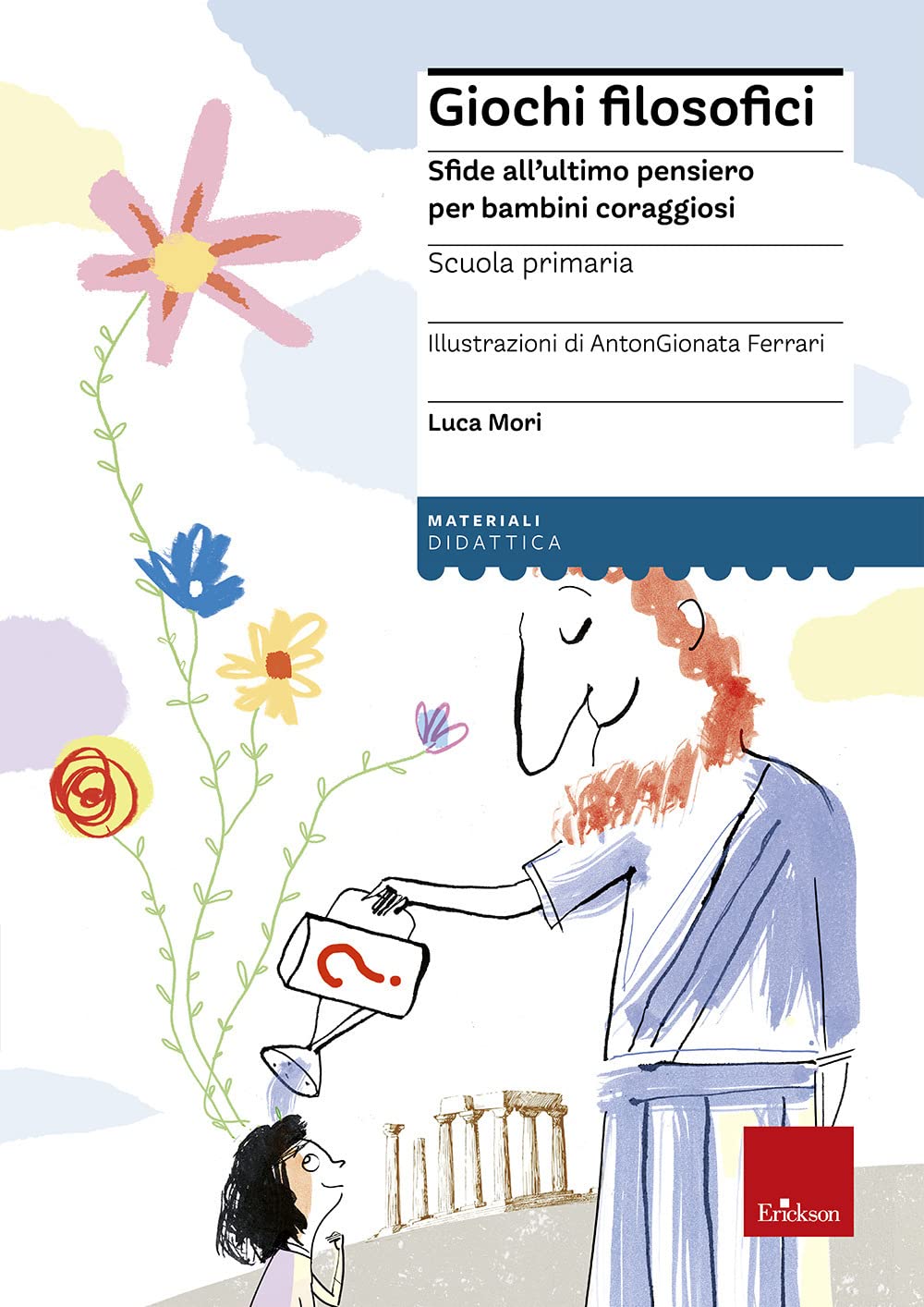 Giochi filosofici. Sfide all’ultimo pensiero per bambini coraggiosi. Con Altro materiale cartografico book