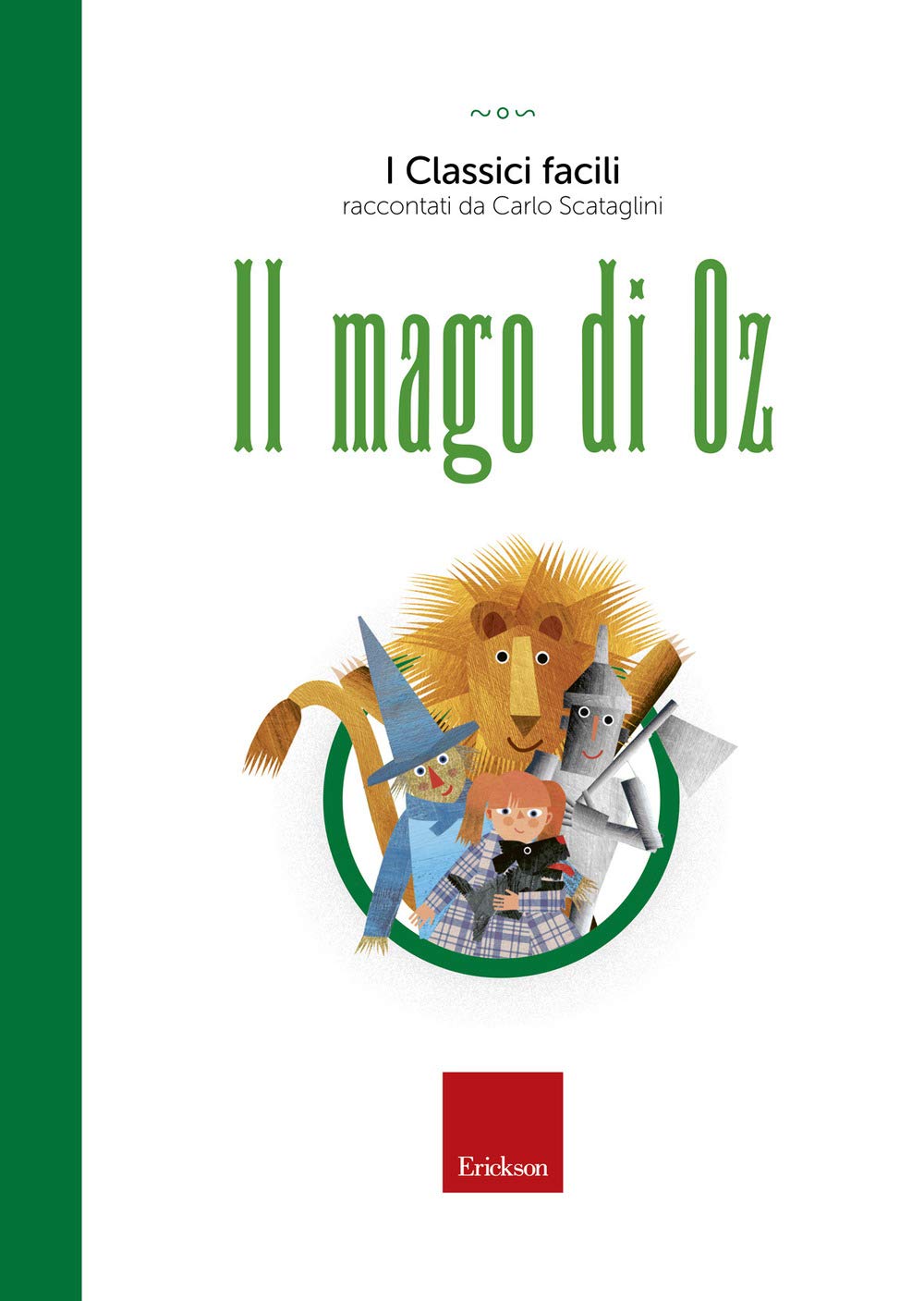 Il mago di Oz. Con audiolibro (I classici facili) Fairy Tales & Legends