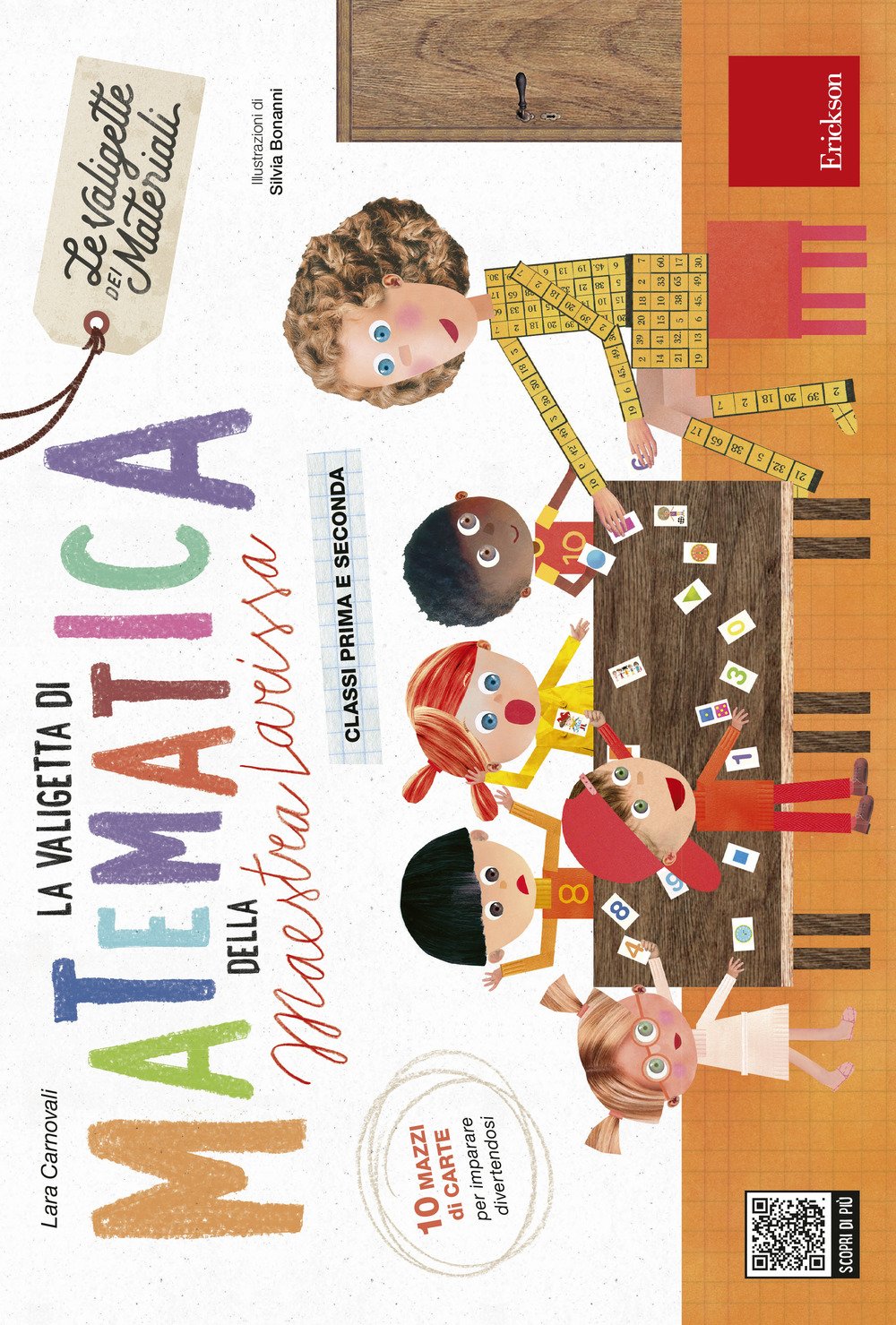 La valigetta della maestra Larissa. Matematica book