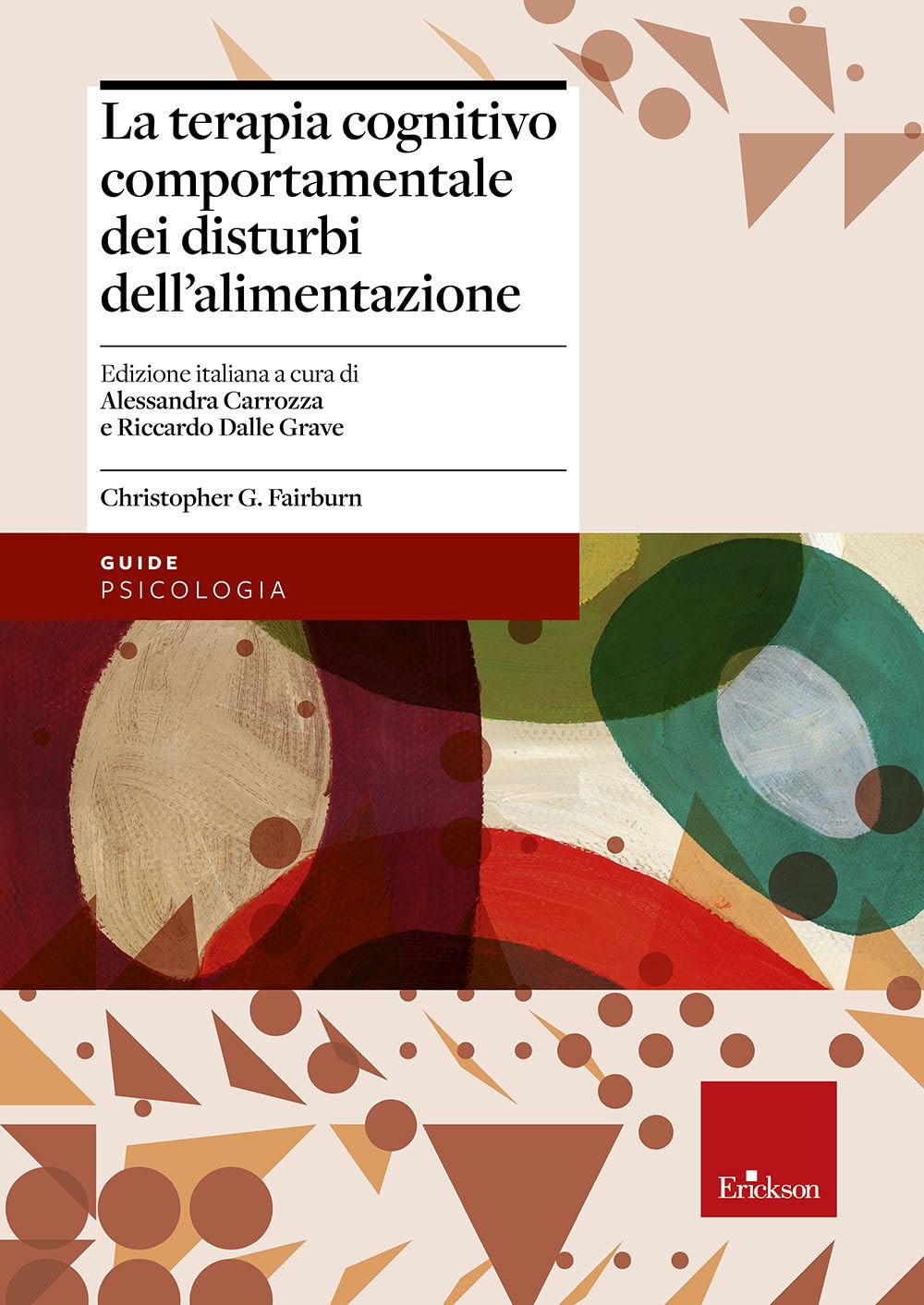 La terapia cognitivo comportamentale dei disturbi dell'alimentazione book