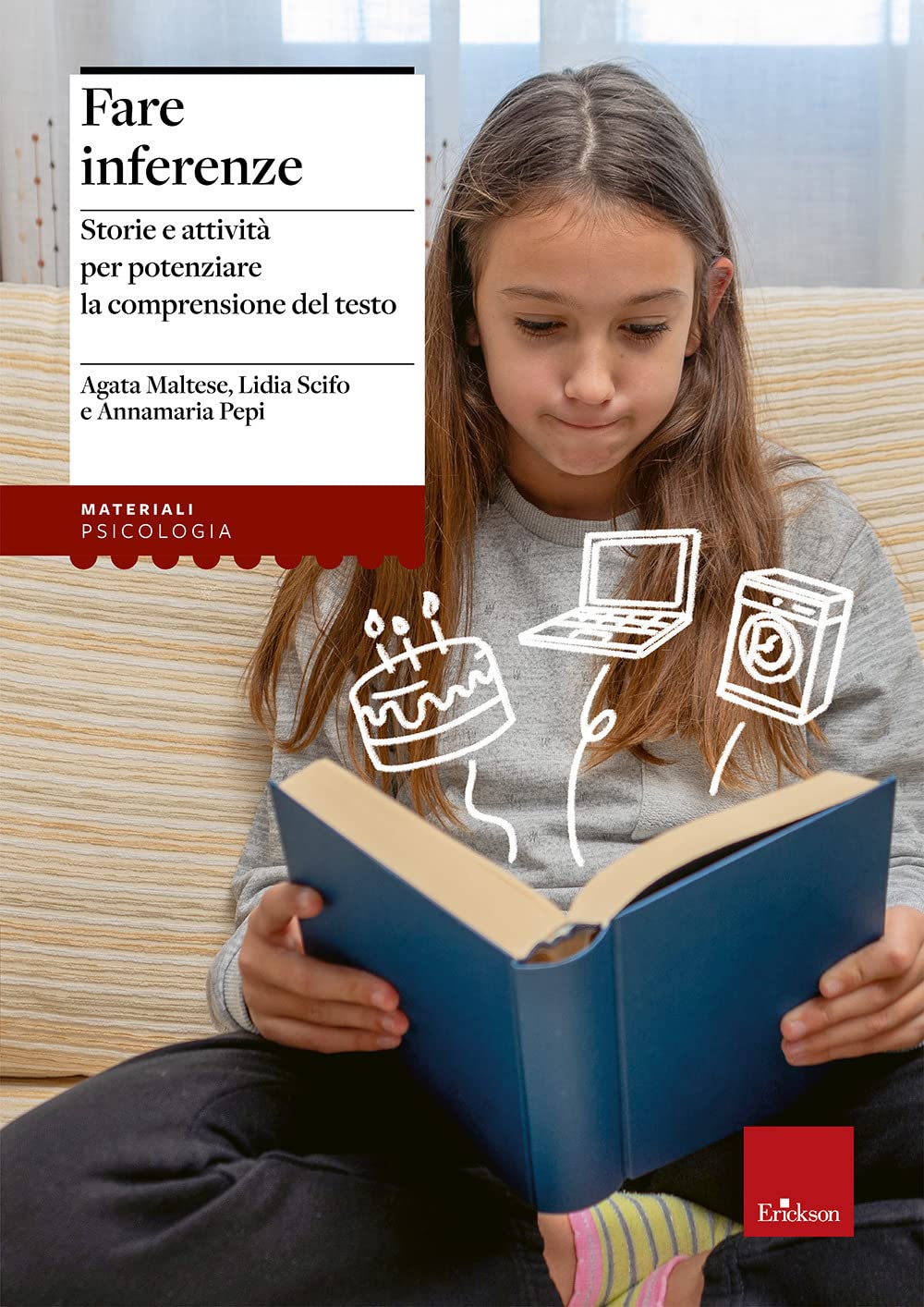 Fare inferenze. Storie e attività per potenziare la comprensione del testo book