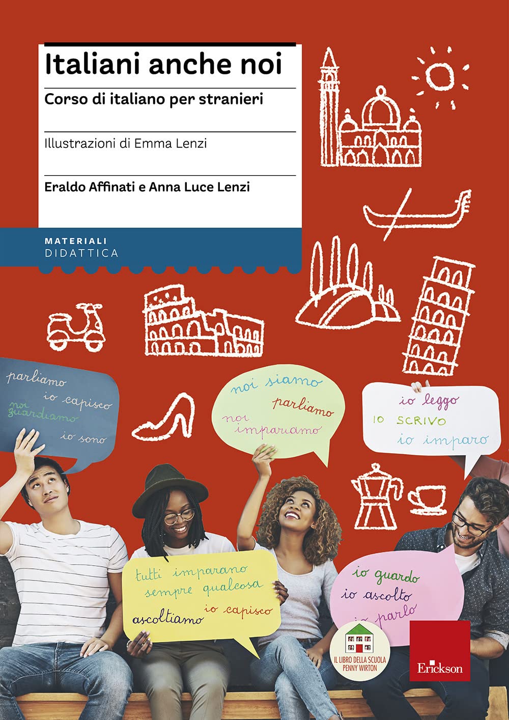 Italiani anche noi. Corso di italiano per stranieri Foreign Languages ​​& Dictionaries