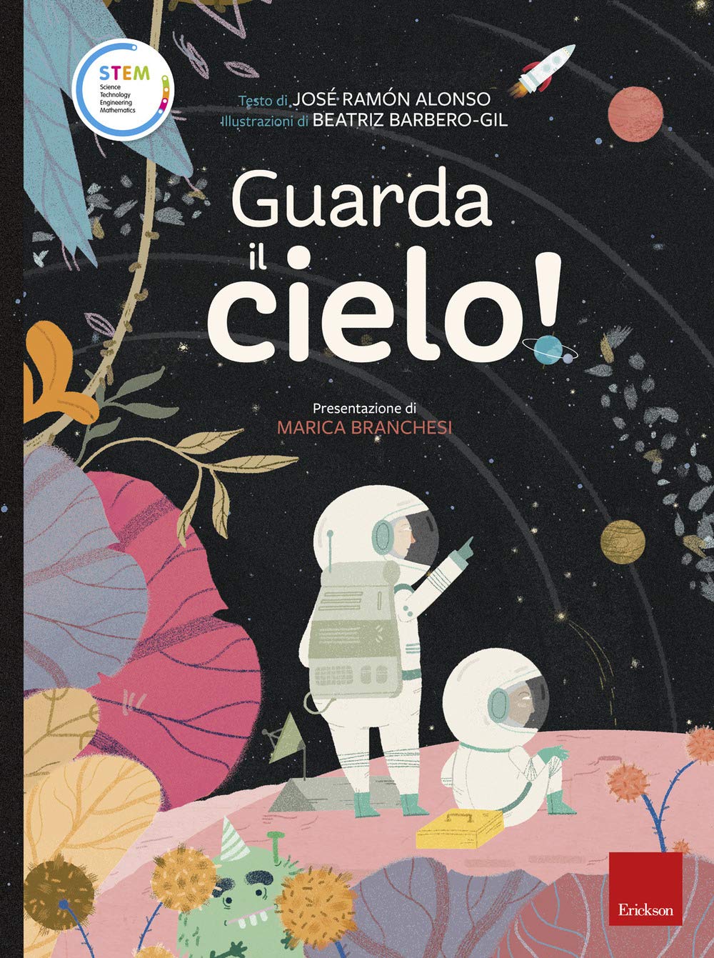 Guarda il cielo! Stem. Ediz. a colori book