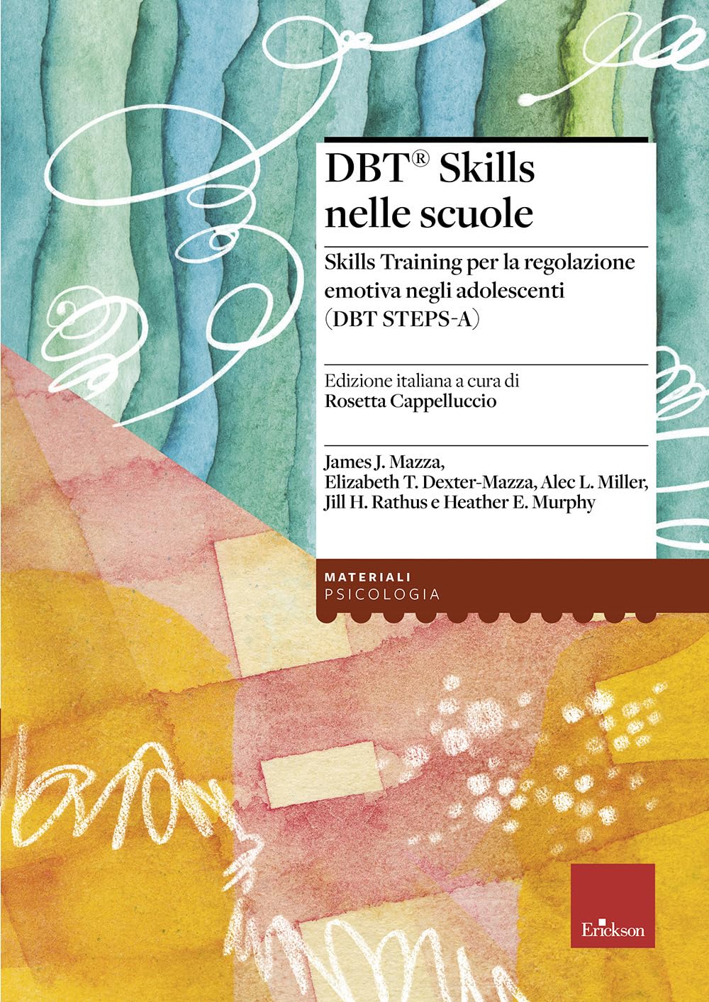 DBT Skills nelle scuole Skills Training per la regolazione emotiva negli adolescenti (DBT STEPS-A) book