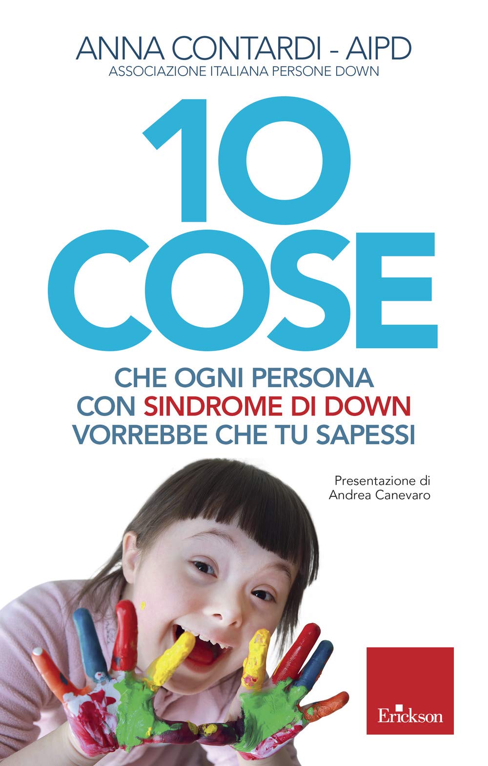 10 cose che ogni persona con sindrome di Down vorrebbe che tu sapessi book