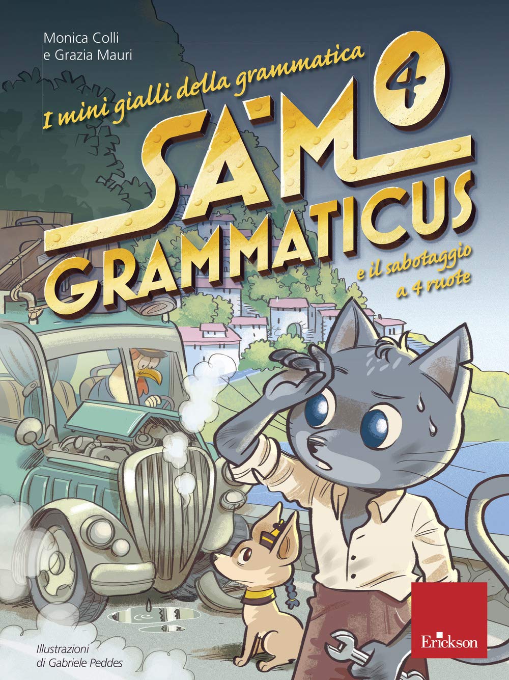 I mini gialli della grammatica. Sam Grammaticus e il sabotaggio a 4 ruote (Vol. 4) (I materiali) Professional & Reference Books
