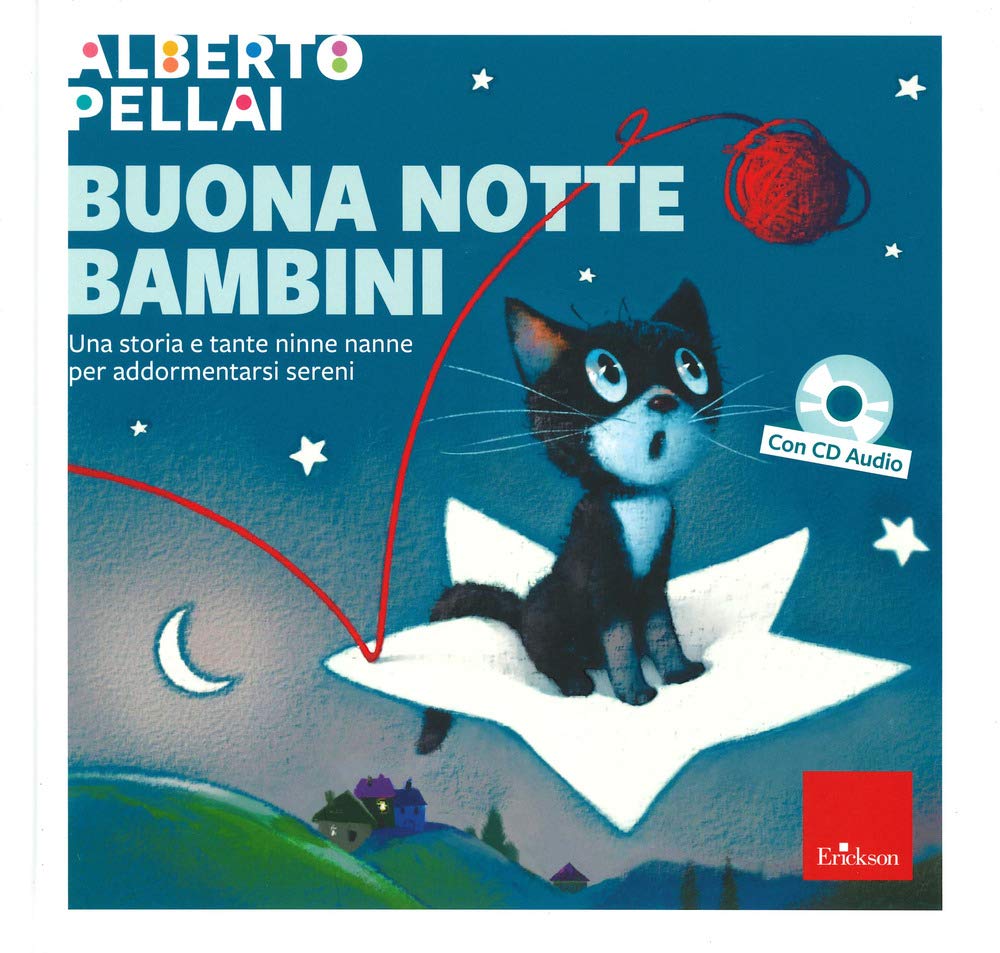 Buona notte bambini. Una storia e tante ninne nanne per addormentarsi sereni. Ediz. a colori. Con CD-Audio book