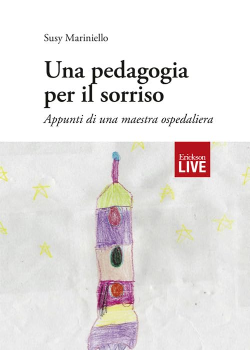 pedagogia per il sorriso. Appunti di una maestra ospedaliera, Una (Live) Politics & History