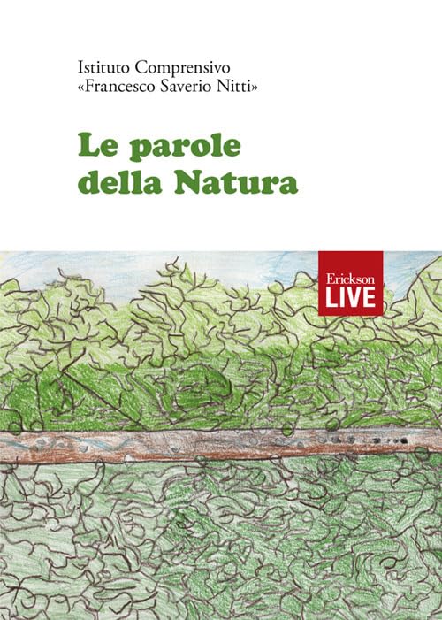 Le parole della natura (Ordinabile direttamente all'editore) (Live) Books